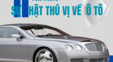 11 Sự Thật Thú Vị Về Ô Tô Có Thể Bạn Chưa Biết!