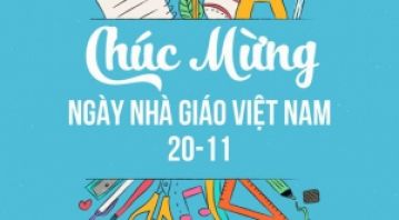 CHÚC MỪNG NGÀY NHÀ GIÁO VIỆT NAM 20/11 